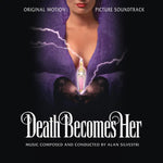 Death Becomes Her (Original Motion Picture Soundtrack)