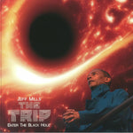 The Trip – Enter The Black Hole