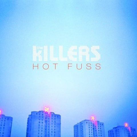 Hot Fuss