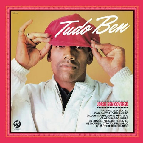 Tudo Ben (Jorge Ben Covered)